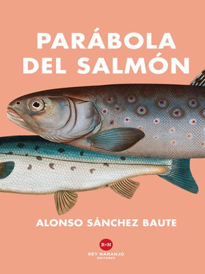 cover image of Parábola del salmón